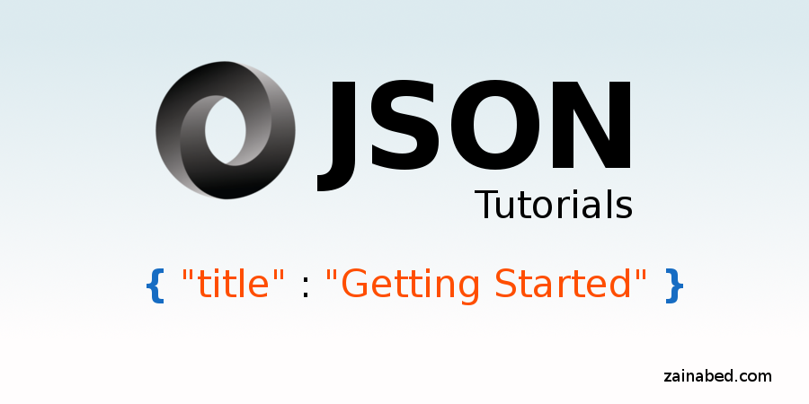 Json Tutorials Getting Started