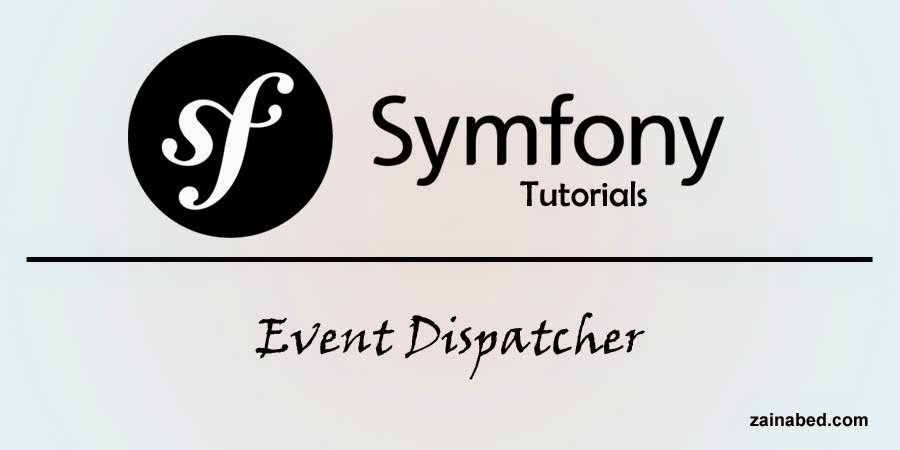 Symfony Tutorials Event Dispatcher