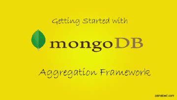 Mongodb Tutorials Aggregation Framework | ZAINABED